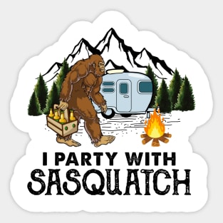 I party with sasquatch Sticker